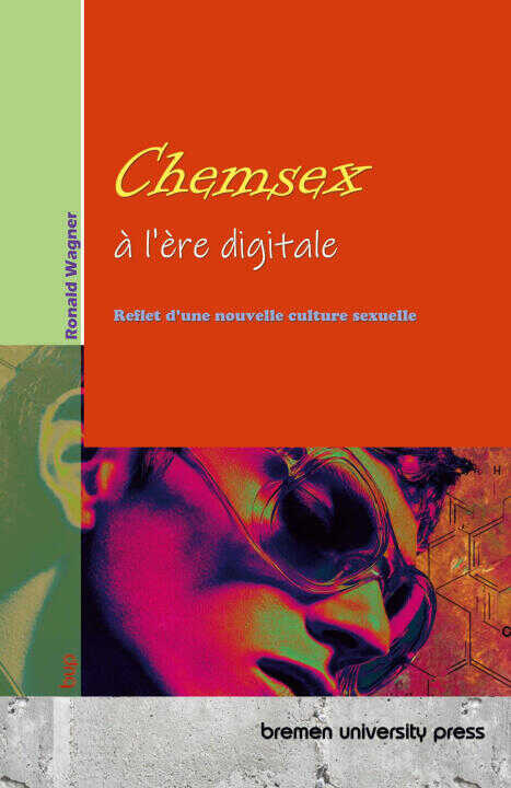 Le chemsex à l'ère digitale