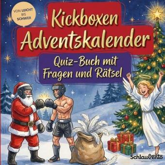 Kickboxen-Adventskalender: Quiz-Buch mit Fragen und Rätsel
