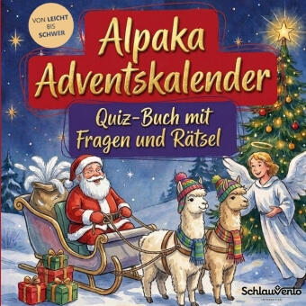 Alpaka-Adventskalender: Quiz-Buch mit Fragen und Rätsel