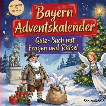 Bayern-Adventskalender: Quiz-Buch mit Fragen und Rätsel