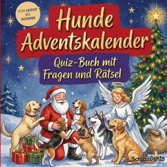 Hunde-Adventskalender: Quiz-Buch mit Fragen und Rätsel