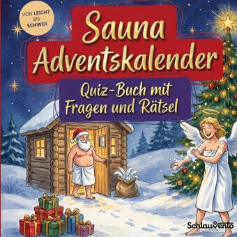 Sauna-Adventskalender: Quiz-Buch mit Fragen und Rätsel