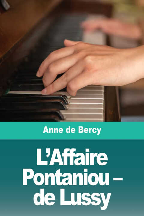 L'Affaire Pontaniou - de Lussy