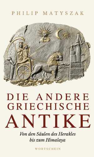 Die andere griechische Antike