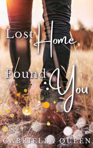 Lost Home, Found You