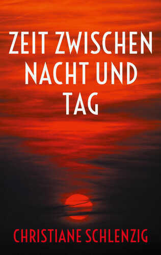 Zeit zwischen Nacht und Tag