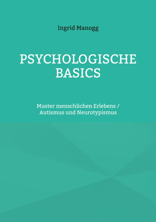 Psychologische Basics