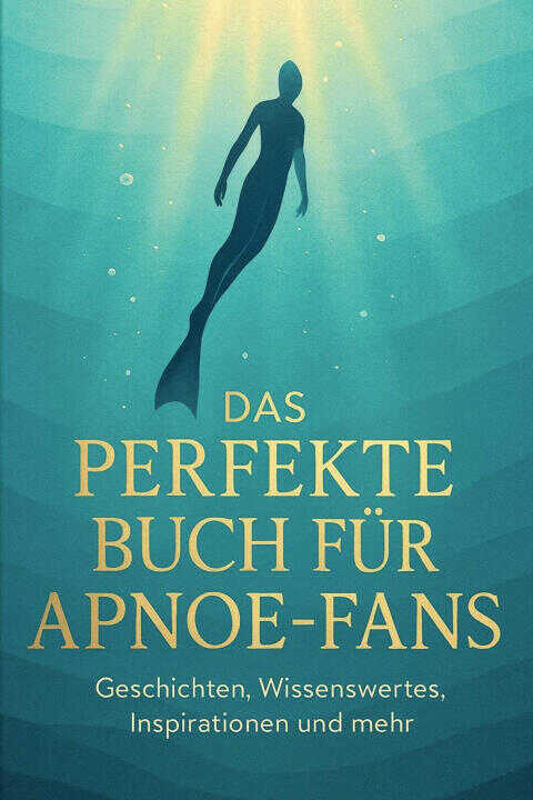Das perfekte Buch für Apnoe-Fans