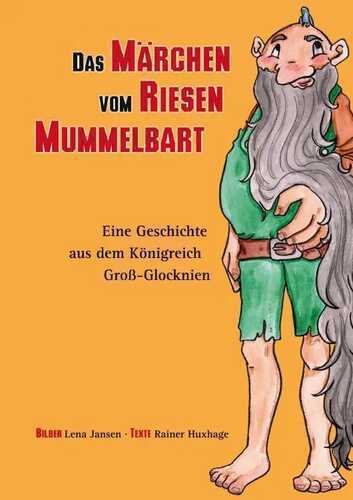 Das Märchen vom Riesen Mummelbart