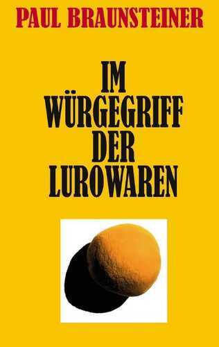 Im Würgegriff der Lurowaren