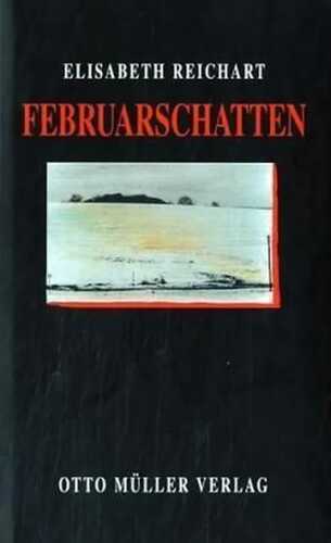 Februarschatten — Elisabeth Reichart