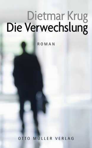 Die Verwechslung — Dietmar Krug