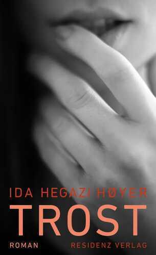 Trost — Ida Hegazi Høyer