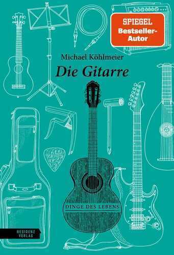 Die Gitarre — Michael Köhlmeier