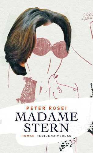 Madame Stern — Peter Rosei
