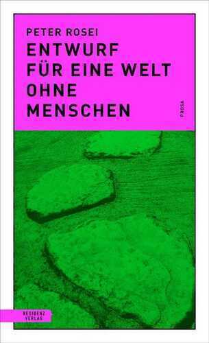 Entwurf für eine Welt ohne Menschen