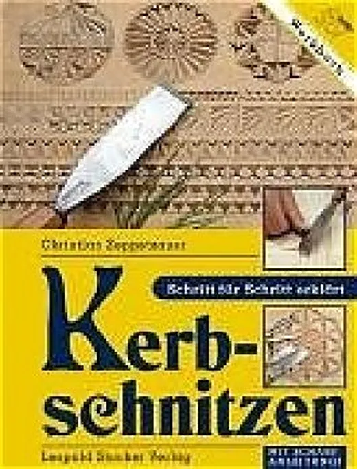 Kerbschnitzen — Christian Zeppetzauer