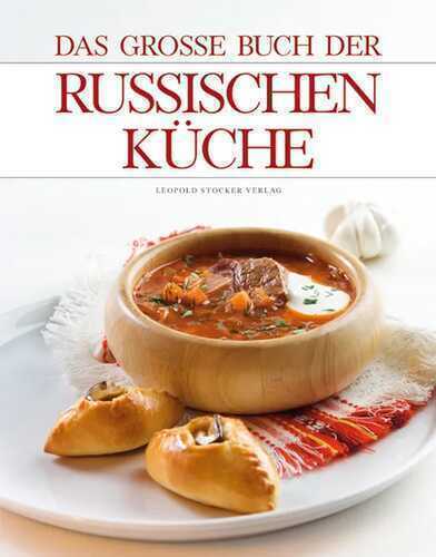 Das große Buch der russischen Küche