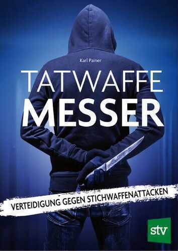 Tatwaffe Messer — Karl Painer