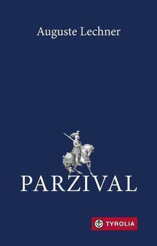 Parzival — Auguste Lechner