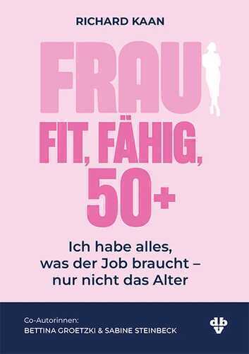 Frau: Fit, Fähig, 50+