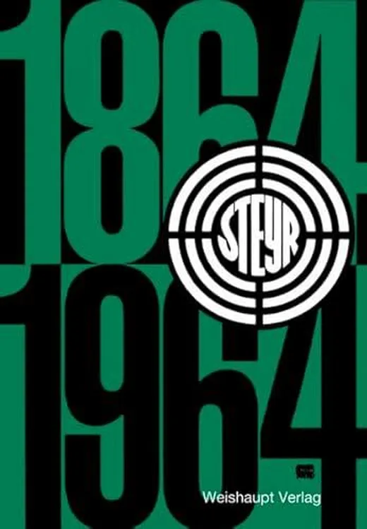 100 Jahre Steyr 1864-1964