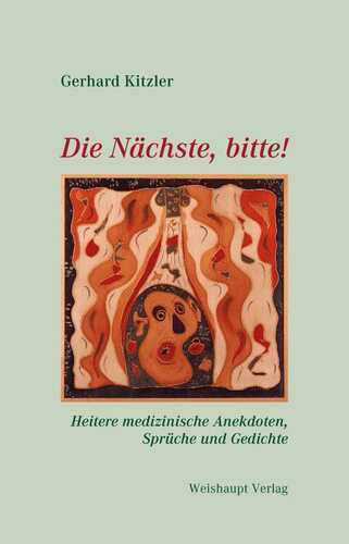 Die Nächste, bitte! — Gerhard Kitzler