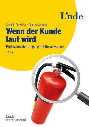 Wenn der Kunde laut wird — Gabriele Cerwinka