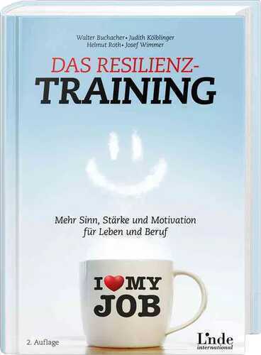 Das Resilienz-Training — Walter Buchacher