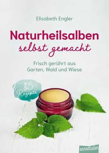 Naturheilsalben selbst gemacht