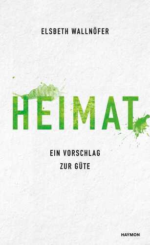 Heimat — Elsbeth Wallnöfer