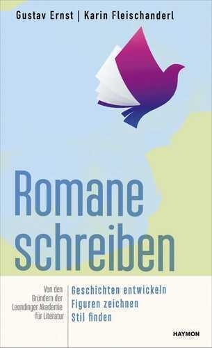 Romane schreiben — Gustav Ernst