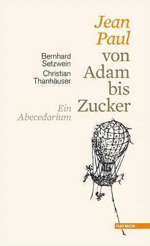 Jean Paul von Adam bis Zucker