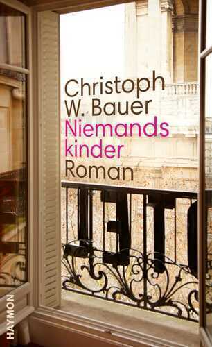 Niemandskinder — Christoph W. Bauer