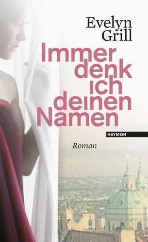 Immer denk ich deinen Namen