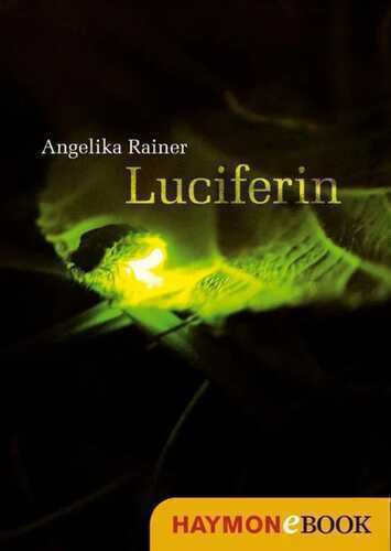 Luciferin — Angelika Rainer