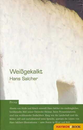 Weißgekalkt — Hans Salcher
