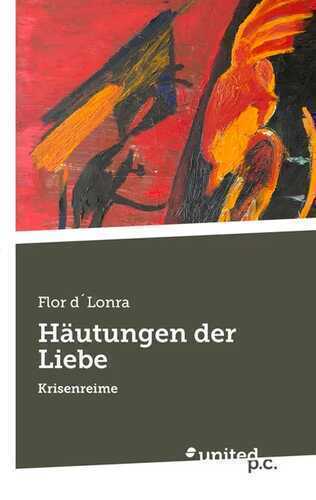 Häutungen der Liebe