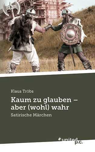 Kaum zu glauben - aber (wohl) wahr