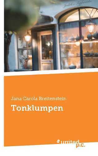 Tonklumpen — Jana Carola Breitenstein