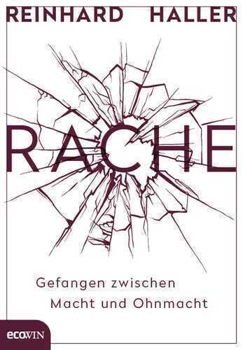 Rache — Reinhard Haller