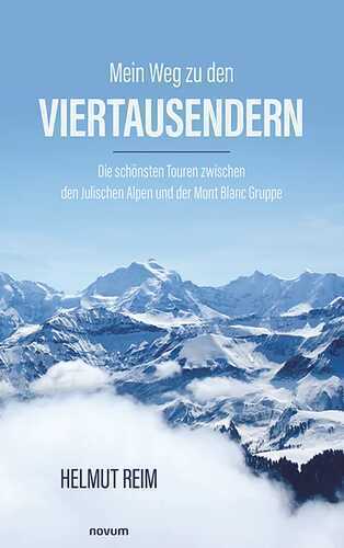 Mein Weg zu den Viertausendern