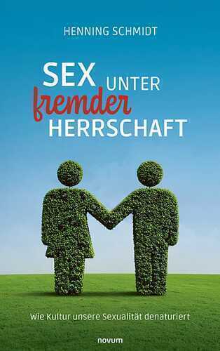Sex unter fremder Herrschaft
