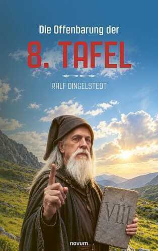 Die Offenbarung der 8. Tafel