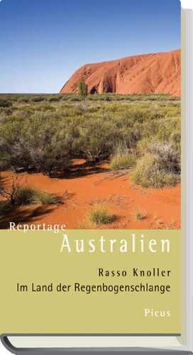 Reportage Australien — Rasso Knoller