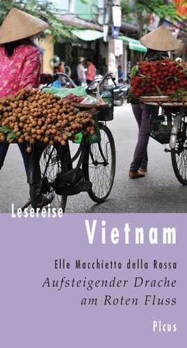 Lesereise Vietnam — Elle Macchietto della Rossa