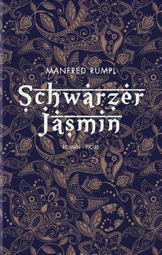 Schwarzer Jasmin — Manfred Rumpl