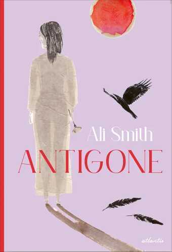 Antigone — Ali Smith