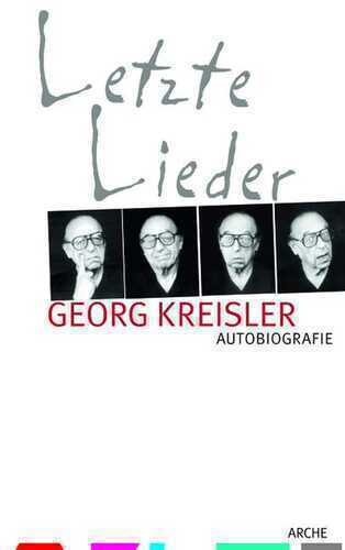 Letzte Lieder — Georg Kreisler