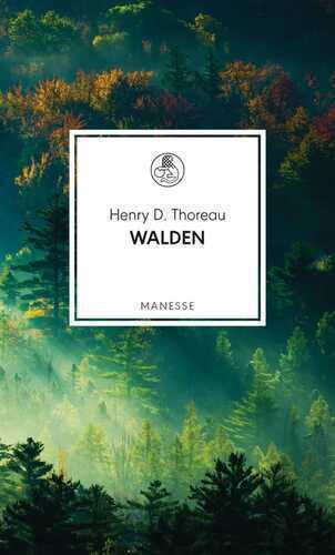 Walden — Henry David Thoreau
